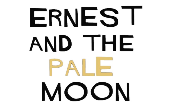 ernest and the pale moon written in block letters. 